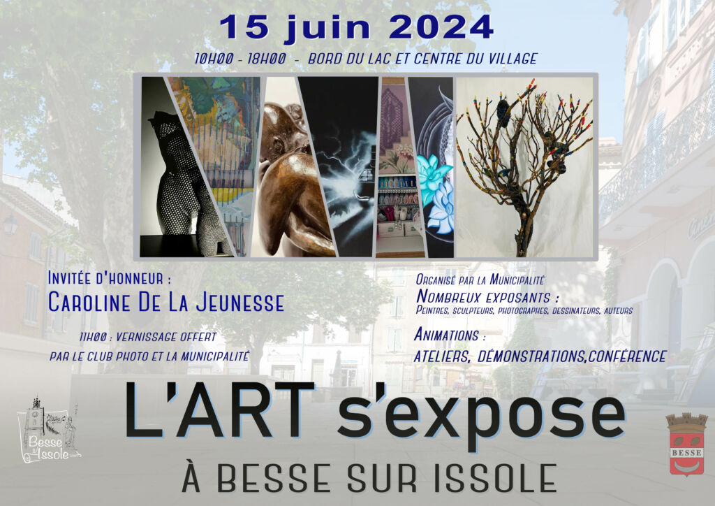 La journée L'Art s'expose à Besse sur Issole le 15 juin 2024. Exposition d'artistes dans les ruelles du village et sur le bord du lac